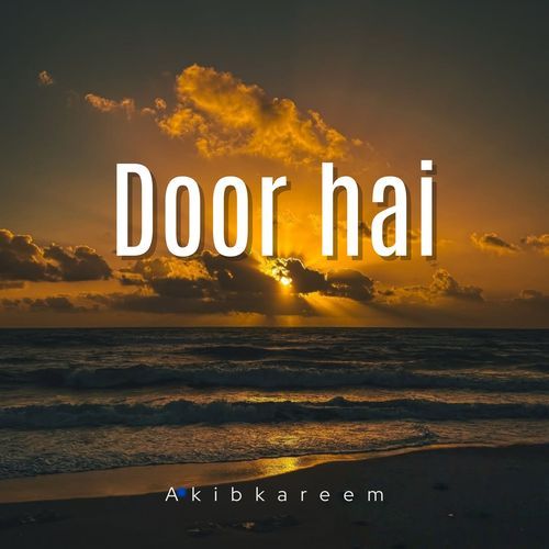 Door Hai Akibkareem MP3 Download